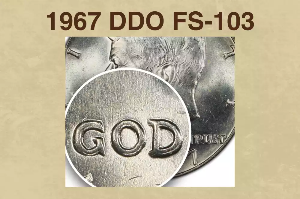 Close-up of 1967 Kennedy half dollar DDO FS-103 variety showing rotational spread on LIBERTY and IN GOD motto letters